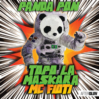 Panda Pon - Topo La Maskara, MC Fioti