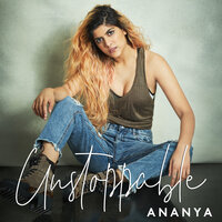 Unstoppable - Ananya Birla