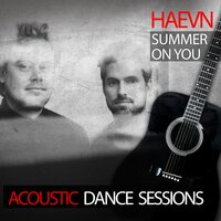 Summer On You - HAEVN