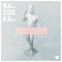 Bazooka - Mr. Polska