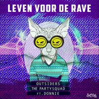 Leven Voor De Rave - Donnie, Partysquad