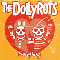 Everything - The Dollyrots