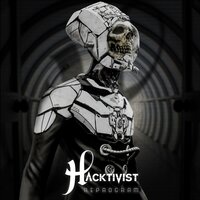Reprogram - Hacktivist