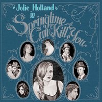 A Crush In The Ghetto - Jolie Holland
