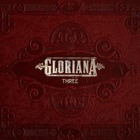 Get Back That Goodbye - Gloriana