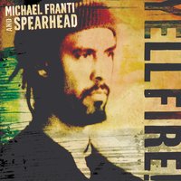 Light Up Ya Lighter - Michael Franti, Spearhead