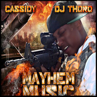 Believe In A Dollar - DJ Thoro & Cassidy, Jadakiss