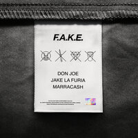 F.A.K.E. - Don Joe, Jake La Furia, Marracash
