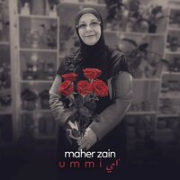 Ummi (Mother) - Maher Zain