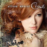 Sorrow (Don't Come Around) - Allison Moorer