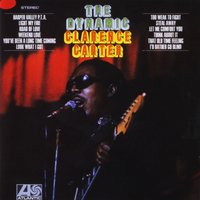 Weekend Love - Clarence Carter, Carter