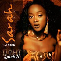 Light Switch - Sarah Kalume, Akon