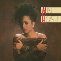 If You Still Love Her - Miki Howard