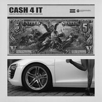 Cash 4 It - Spiffy Global, Gunna, 24hrs