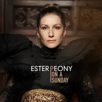 On a Sunday - Ester Peony
