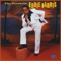 That Is Why You're Overweight - Eddie Harris, Don Ellis