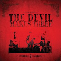 Chained to the Couch - The Devil Makes Three