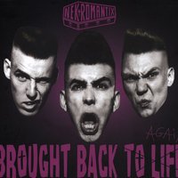 Brought Back To Life - Nekromantix
