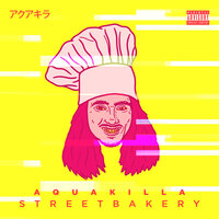 Street Bakery - AQUAKILLA