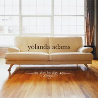 Day by Day - Yolanda Adams