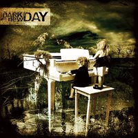 Pieces - Dark new Day