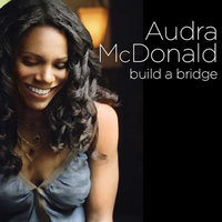 God Give Me Strength - Audra McDonald
