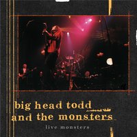 Tangerine - Big Head Todd and the Monsters, Tom Lord-Alge