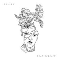 Scatterbrain - Kulick