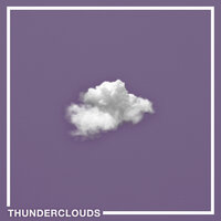 Thunderclouds - Monster Florence, Miles Kane
