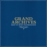 Left for All the Strays - Grand Archives