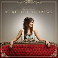 Lift Up Your Head - Meredith Andrews