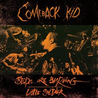 Beds Are Burning - Comeback Kid