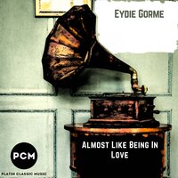 Almost Like Being in Love - Eydie Gorme