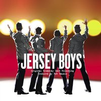 Sherry - Jersey Boys, The Four Seasons