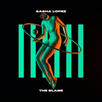 The Blame - Sasha Lopez