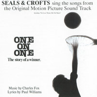 My Fair Share (The Love Them from "One on One") - Seals & Crofts