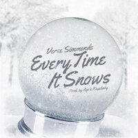 Everytime It Snows - Verse Simmonds