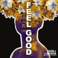 Feel Good - Giolì & Assia