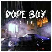 Dope Boy - Sion