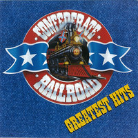 When You Leave That Way You Can Never Go Back - Confederate Railroad