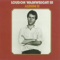 Winter Song - Loudon Wainwright III