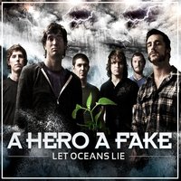 Swallowed By The Sea - A Hero A Fake