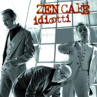 Jos etsit miestä - Zen Cafe