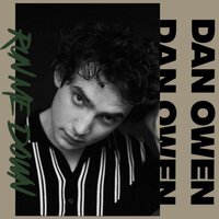 Run Me Down - Dan Owen