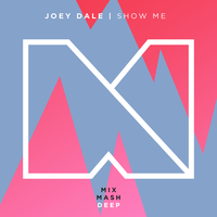 Show Me - Joey Dale