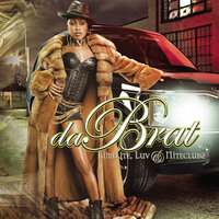 Ain't Got Time To Waste - Da Brat