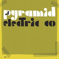 Pyramid Electric Co. - Jason Molina