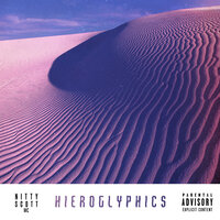 Hieroglyphics - Nitty Scott