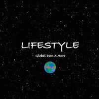 Lifestyle - Global Dan, Global AzN