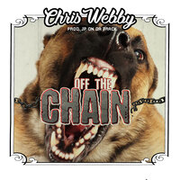 Off The Chain - Chris Webby